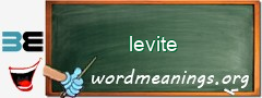WordMeaning blackboard for levite